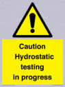 caution-hydrostatic-testing-in-progress~